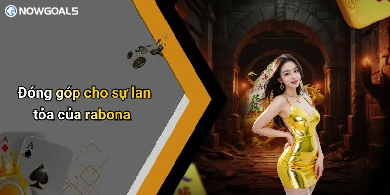 Đóng góp cho sự lan tỏa của rabona
