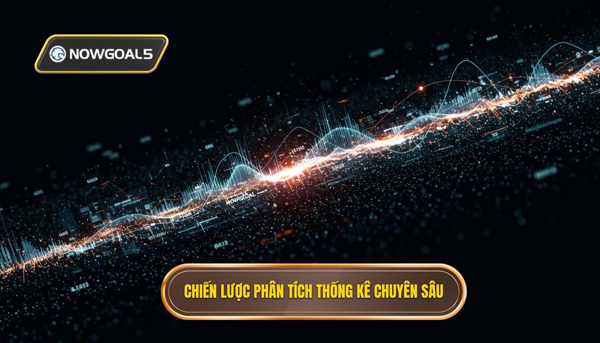 Chiến Lược Phân Tích Thống Kê Chuyên Sâu