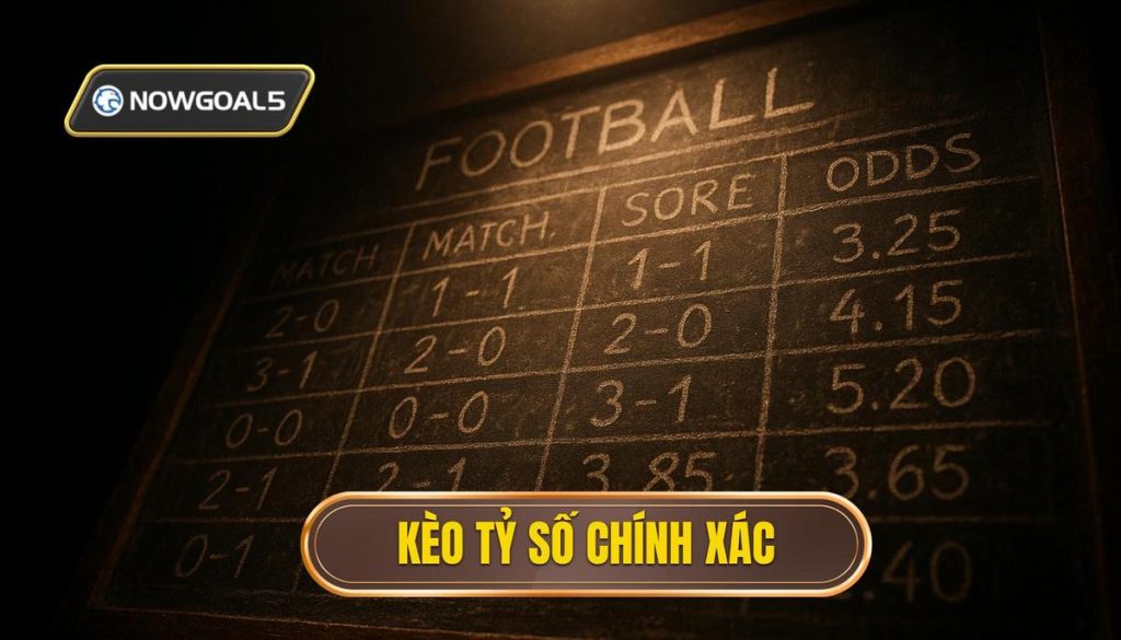 thumb - kèo tỷ số chính xác