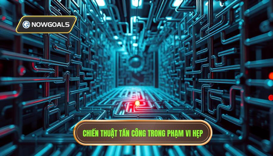 Giải quyết bài toán hẹp trong tấn công